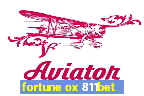 fortune ox 811bet